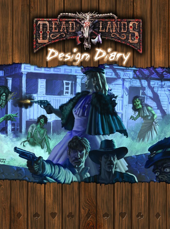 Deadlands: Good Intentions Design Diary: Perilous Plots
