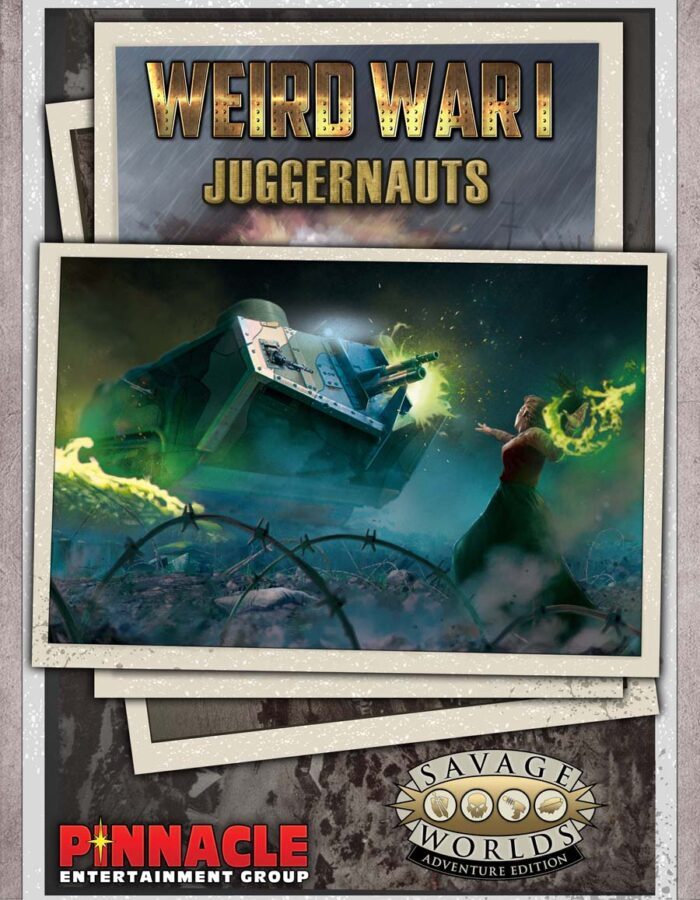 Weird War I: Juggernauts SWADE