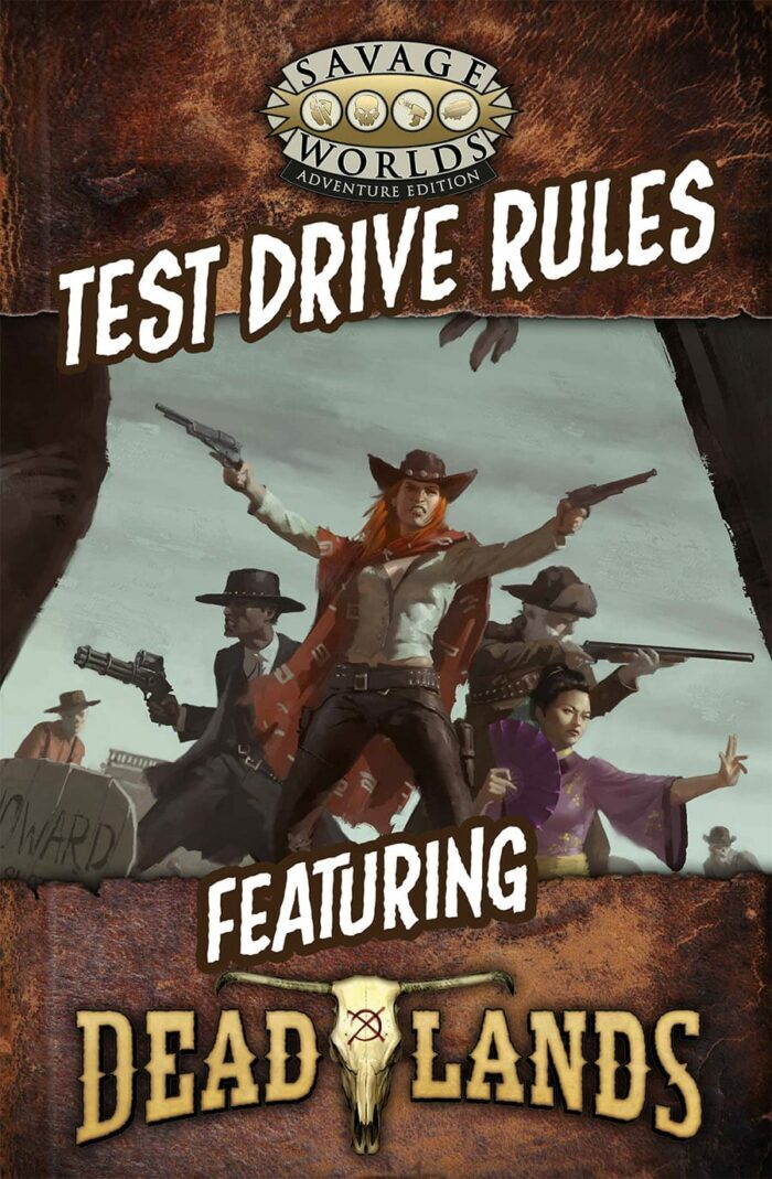 Deadlands the Weird West: Blood on the Range (Savage Worlds Test Drive SWADE)