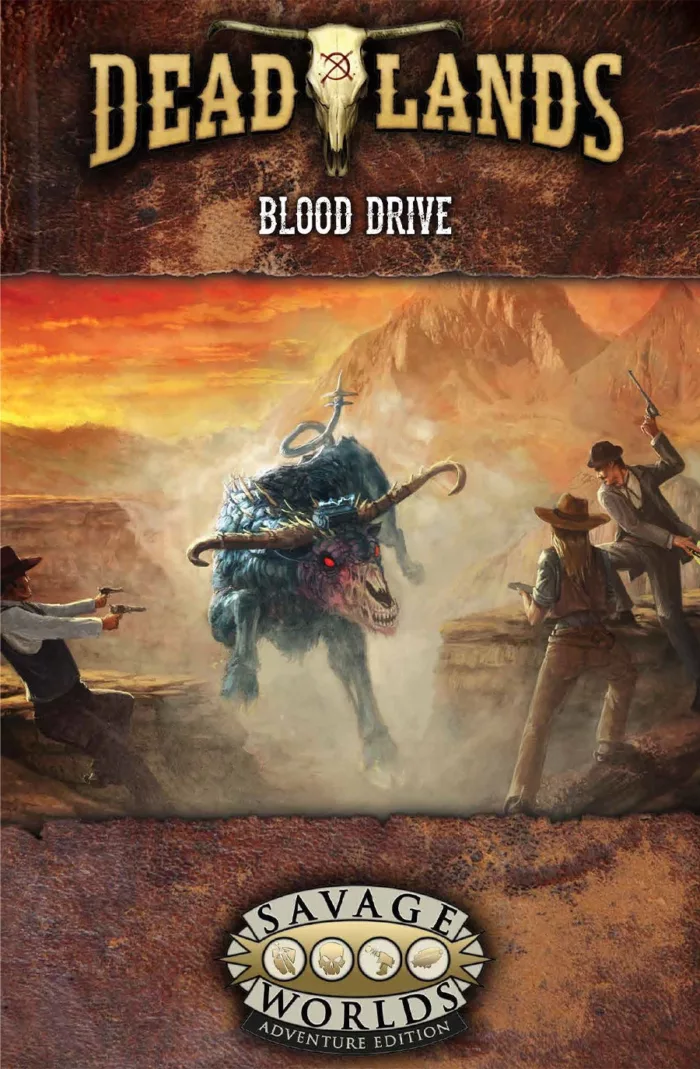 Deadlands: Blood Drive