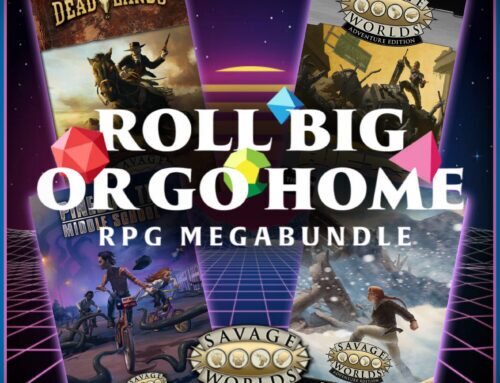 Roll Big or Go Home RPG Megabundle with Savage Worlds