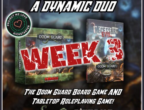 Doom Guard Kickstarter Campaign Update – Week 3