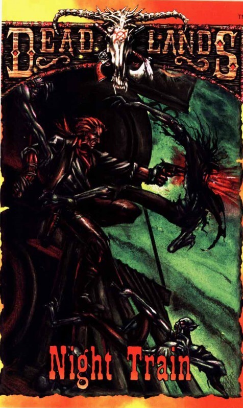 Deadlands Dime Novel: Night Train