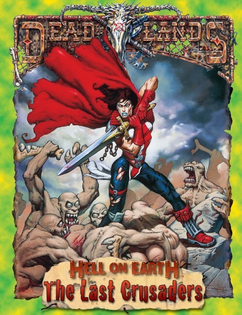 Hell on Earth Classic: The Last Crusaders