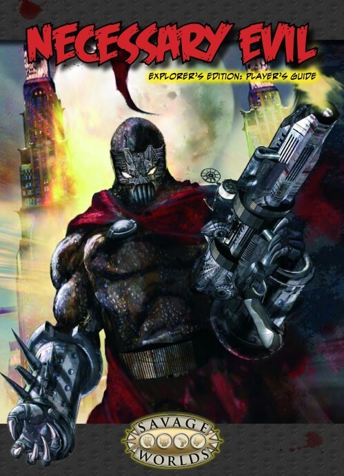 Necessary Evil Explorer's Edition PG