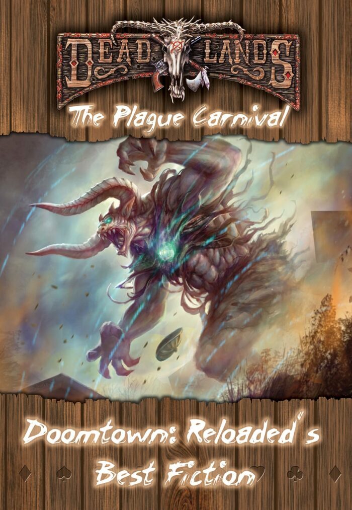 Doomtown Reloaded: The Plague Carnival