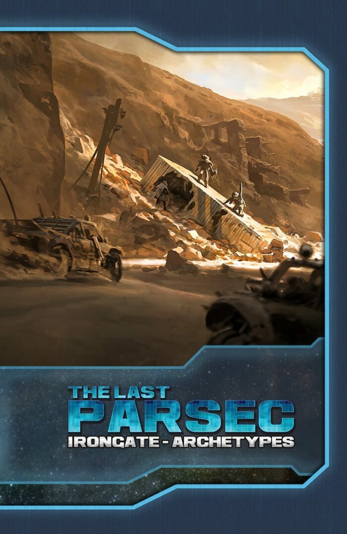 The Last Parsec: Irongate Archetypes (PDF)