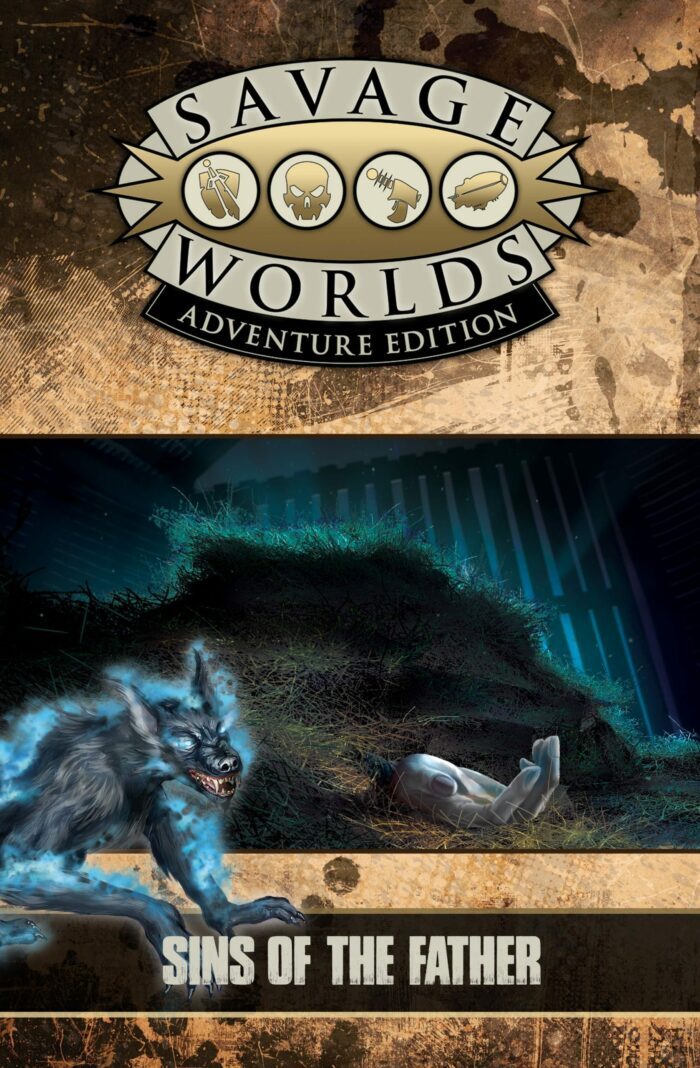 Savage Tales: Deadlands Dark Ages: Sins of the Father (PDF)