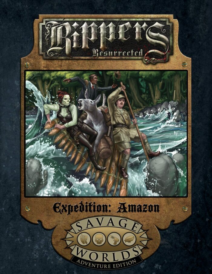 Rippers Resurrected Expedition: Amazon (SWADE)