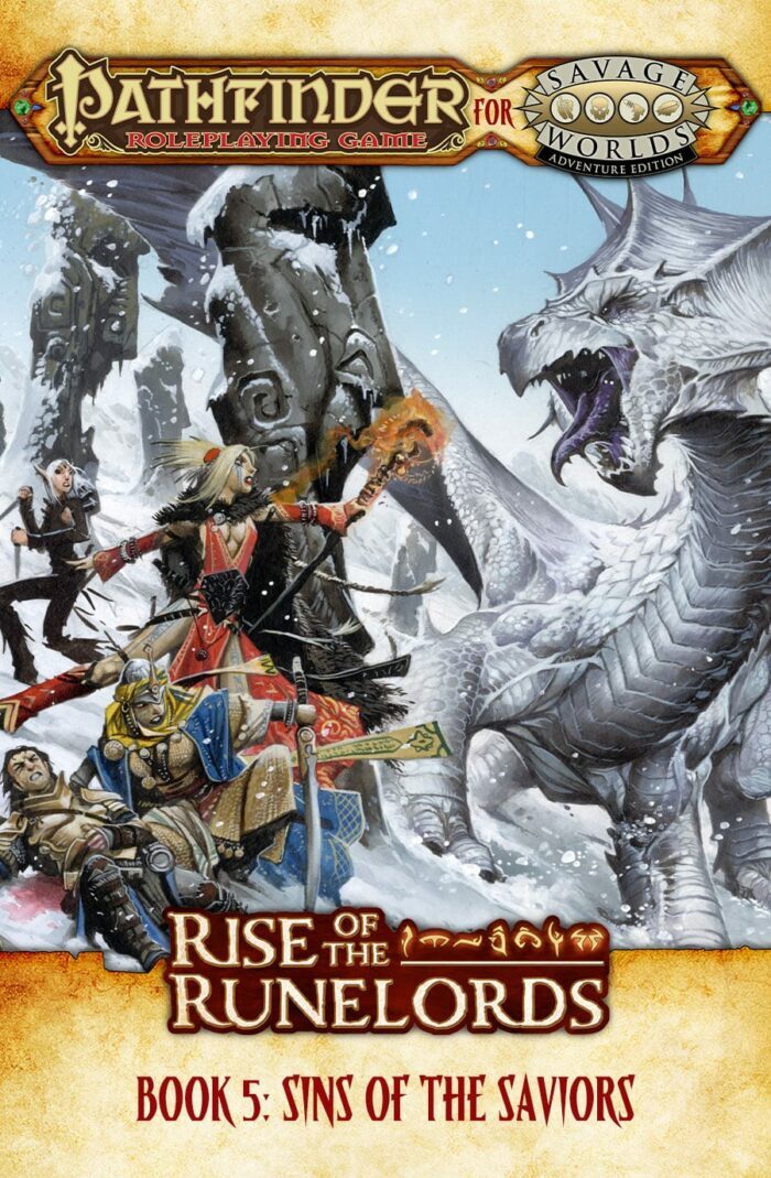 Pathfinder® for Savage Worlds: Rise of the Runelords! Book 5 - Sins of the Saviors (PDF)