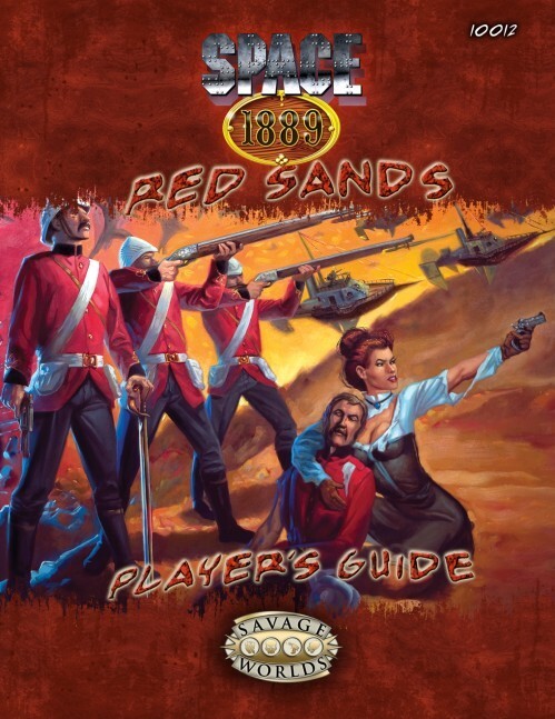Space 1889: Red Sands Player's Guide