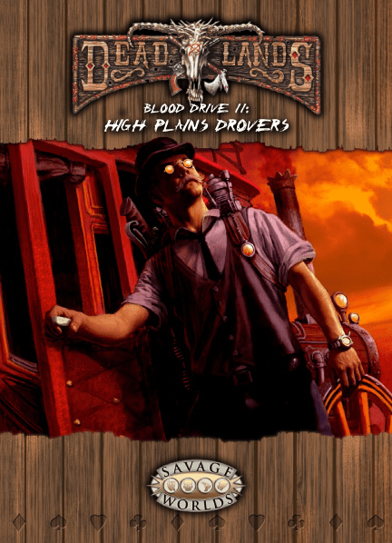 Blood Drive Two: High Plains Drovers