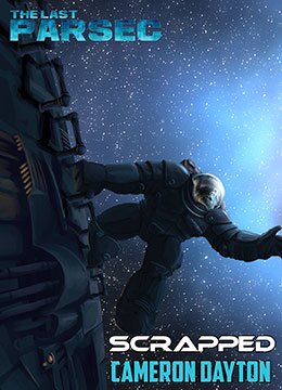 The Last Parsec: Scrapped