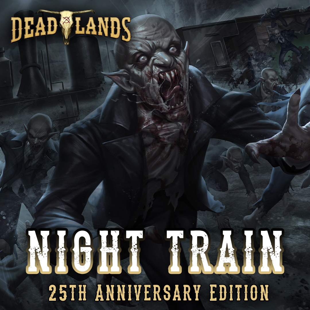 Deadlands: Night Train 2th Anniversary Edition